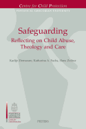 Safeguarding: Reflecting on Child Abuse, Theology and Care