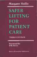 Safer Lifting for Patient Care