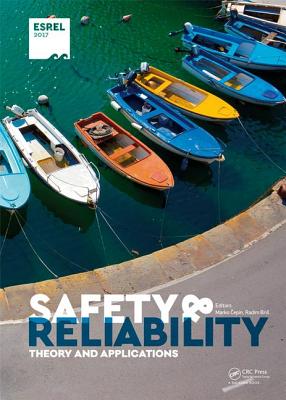 Safety and Reliability. Theory and Applications - Cepin, Marko (Editor), and Bris, Radim (Editor)