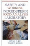 Safety and Working Procedures in Food Analysis Laboratory