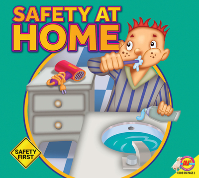 Safety at Home - Kesselring, Susan