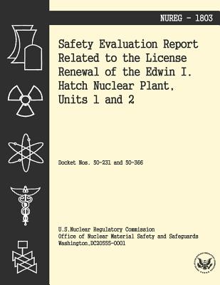 Safety Evaluation Report Related to the License Renewal of the Edwin I Hatch Nuclear Plant, Units 1 and 2 - U S Nuclear Regulatory Commission