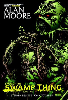 Saga of the Swamp Thing Book Two - Moore, Alan