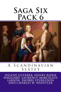 Saga Six Pack 6: A Scandinavian Sextet