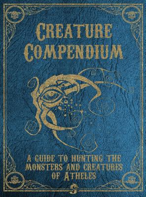 SagaBorn Creature Compendium - Bielaczyc, Michael C, and Collins, Dane Clark