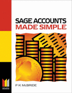 Sage Accounts Made Simple - McBride, P. K.