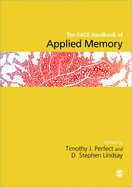 Sage Handbook of Applied Memory