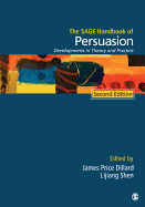 Sage Handbook of Persuasion: Developments in Theory and Practice