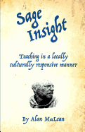 Sage Insight: Teaching in a Culturally Responsive Manner