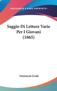 Saggio Di Letture Varie Per I Giovani (1865)