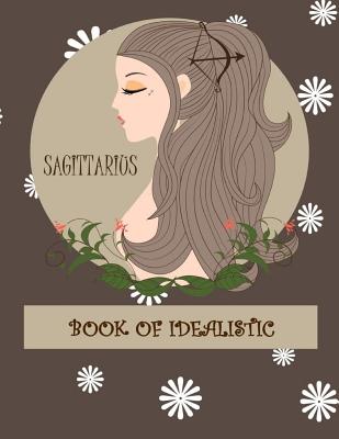 Sagittarius: Zodiac Constellation Sagittarius Weekly Monthly Planner with Inspirational Quotes + To Do Lists (Zodiac Constellation Diary) (8.5 x 11") - Notebooks, Happy Cute