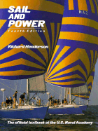 Sail and Power: The Official Textbook of the United States Naval Academy
