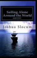 Sailing Alone Around the World Annotated