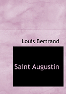 Saint Augustin - Bertrand, Louis