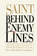 Saint Behind Enemy Lines