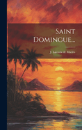 Saint Domingue...