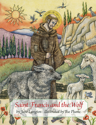 Saint Francis and the Wolf - Langton, Jane, Mrs.