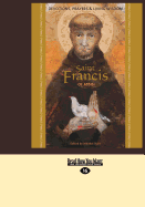 Saint Francis of Assisi: Devotions, Prayers & Living Wisdom