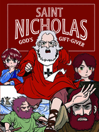 Saint Nicholas God's Gift-Giver