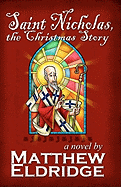 Saint Nicholas, the Christmas Story