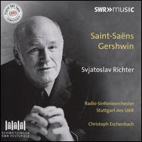 Saint-Sans, Gershwin - Sviatoslav Richter (piano); SWR Stuttgart Radio Symphony Orchestra; Christoph Eschenbach (conductor)
