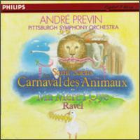 Saint-Sans: Le Carnaval des animaux; Ravel: Ma Mre L'Oye - Anne Martindale Williams (cello); Joseph Villa (piano); Patricia Prattis Jennings (piano); Pittsburgh Symphony Orchestra;...