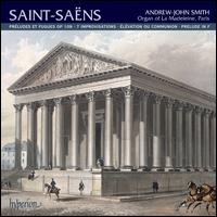 Saint-Sans: Organ Music, Vol. 2 - Andrew-John Smith (organ)