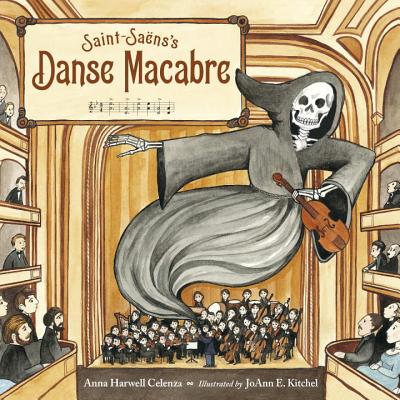 Saint-Saens's Danse Macabre - Celenza, Anna Harwell