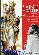 Saint Worship & the Worship of Mary - Brownson, Orestes Augustus