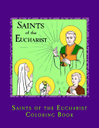 Saints of the Eucharist Coloring Book