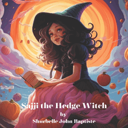 Sajji the Hedge Witch