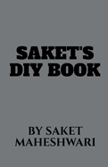 Saket's DIY Book