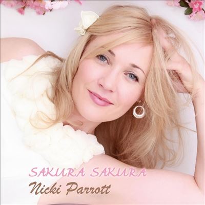 Sakura Sakura - Nicki Parrott