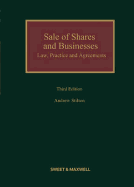 Sale of Shares and Businesses: Law, Practice and Agreements