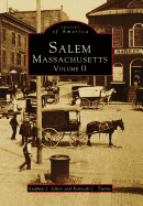 Salem, Massachusetts: Volume II