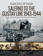 Salerno to the Gustav Line 1943-1944