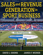 Sales and Revenue Generation in Sport Business