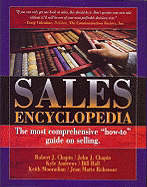 Sales Encyclopedia: The Most Comprehensive How-To Guide on Selling