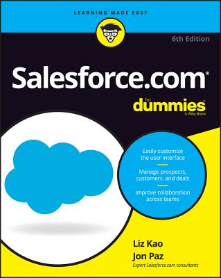 Salesforce.com for Dummies - Kao, Liz, and Paz, Jon