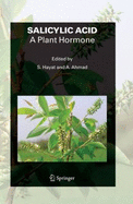 Salicylic Acid: A Plant Hormone