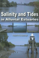 Salinity and Tides in Alluvial Estuaries