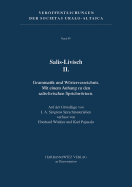 Salis-Livisch II: Grammatik Und Worterverzeichnis. Mit Einem Anhang Zu Den Salis-Livischen Sprichwortern. Auf Der Grundlage Von J. A. Sjogrens Sprachmaterialien Verfasst Von Eberhard Winkler Und Karl Pajusalu