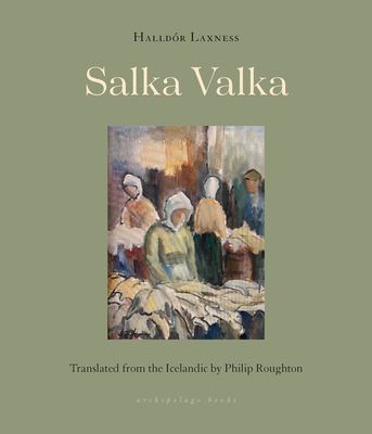 Salka Valka - Laxness, Halldor, and Roughton, Philip (Translated by)