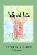 Sally and Lettie: An Unlikely Friendship