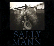 Sally Mann: Immediate Family
