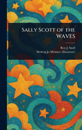 Sally Scott of the Waves