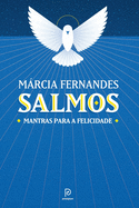 Salmos: Mantras para a Felicidade