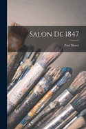 Salon de 1847