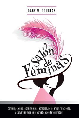 Salon de Feminas - Spanish - Douglas, Gary M