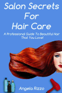 Salon Secrets For Hair Care